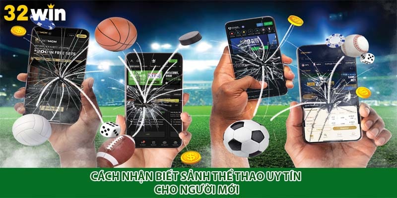 Cách nhận biết sảnh thể thao uy tín cho người mới